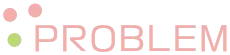 problem